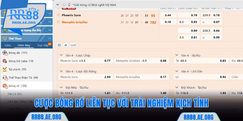 Cược bóng rổ liên tục với trải nghiệm kịch tính tại RR88